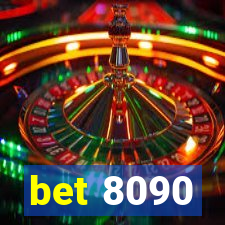 bet 8090